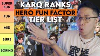 KarQ ranks Heroes based on how FUN THEY ARE (Tier List)