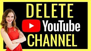 HOW TO DELETE YOUTUBE CHANNEL Permanently 2021!! (+ Android & iOS) | Andrea Jean