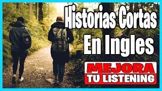  DOMINA EL INGLÉS CON HISTORIAS CORTAS  |  LA AVENTURA DEL BOSQUE | ️ ENGLISH FAST WAY