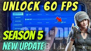 How To UNLOCK 60 FPS in call of duty mobile SEASON 5 || codm || Max FPS