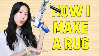 Tufting a Rug (My Process)