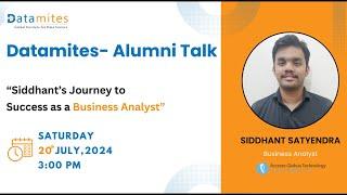 Alumni Talk : Siddhant Journey to Success as a Business Analyst