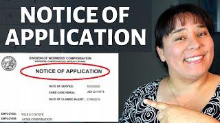 Role of the Notice of Application in a California workers' compensation case. Why did I get this?