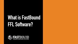 What is FastBound FFL Software?