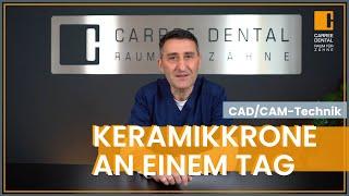 CEREC - ästhetische und passgenaue Keramikkrone in einer Sitzung mit CAD/CAM Technologie