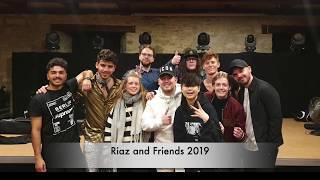 Riaz and Friends 2019