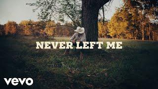 Justin Moore - Never Left Me (Lyric Video)