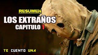 Los Extraños: Capítulo 1 (La nueva) | El Regreso de LOS ENMASCARADOS | RESUMEN