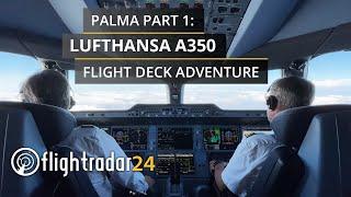 On the flight deck to Mallorca: a special trip aboard the Lufthansa A350