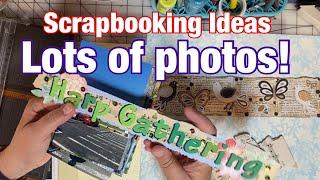 Scrapbook Ideas for Lots of Photos