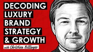 The Luxury Strategy | Why LVMH & Hermès have Outperformed the Market w/ Christian Billinger (TIP643)