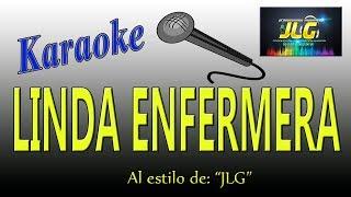 LINDA ENFERMERA -Karaoke- JLG