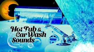 Rhythmic white noise, relaxing hot tub and car wash sounds for sleep