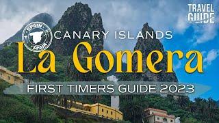 La Gomera - Essential Tips for First-Time Visitors to the Canary Islands ️