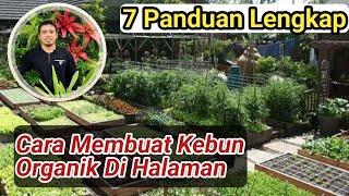 Cara Membuat Kebun di Halaman, Cara Berkebun Organik, Cara Membuat kebun Organik, Panduan Lengkap!