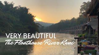 Very beautiful view at the FloatHouse River Kwai, Kanchanaburi l Ericaek Journal