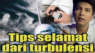 Tips PENTING Selamat Dari Turbulensi Ekstrim Saat Naik Pesawat Ke Luar Negeri