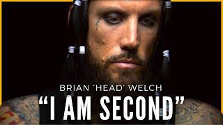 I Am Second - Brian "Head" Welch