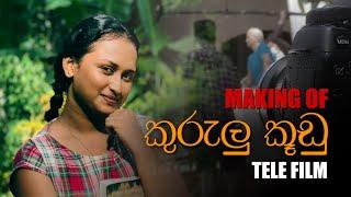 Making of Tv Derana Kurulu Kudu Telefilm