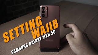 Setting Wajib Samsung Galaxy M23 5G Dan M33 5G Indonesia