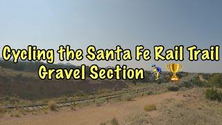 Cycling the Santa Fe Rail Trail - Gravel Section ‍️