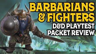One Dnd Playtest Review: Fighter and Barbarian!