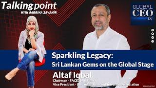 Sparkling Legacy: Sri Lankan Gems on the Global Stage - Talking Point -  Global CEO