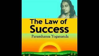 Audiobook | The Law of Success | Paramahamsa Yogananda