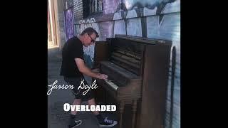 Overloaded by Jaxson Doyle