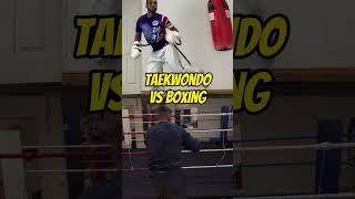 TAEKWONDO VS BOXING