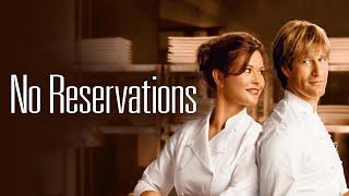 No Reservations (2007) Movie | Catherine Zeta-Jones & Aaron Eckhart | Review & Facts