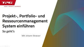 Wie Sie ein Projekt-, Portfolio- und Ressourcenmanagement-System erfolgreich einführen