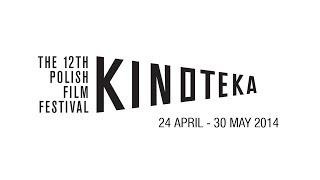 12th KINOTEKA - Polish Film Festival trailer