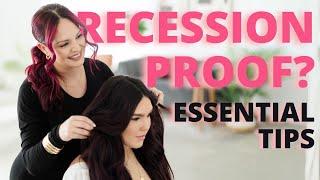 Is the Beauty Industry Really Recession Proof? Essential Tips for Hairstylists in a Recession