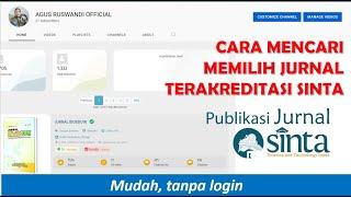 CARA MENCARI DAN MEMILIH JURNAL NASIONAL TERAKREDITASI SINTA