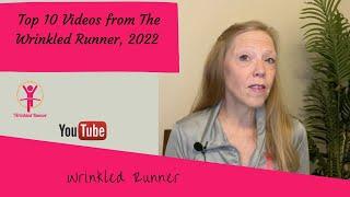 Top 10 Wrinkled Runner YouTube Videos from 2022