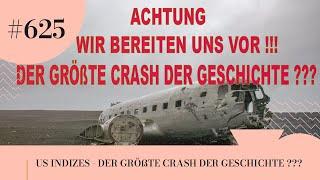 US INDIZES - DER GRÖßTE CRASH DER GESCHICHTE ???