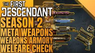 Meta Weapons to Save You Some Time - Weapons Core Unleash Prep - The First Descendant