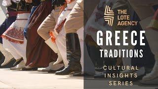 Cultural Insights: Greece  - Traditions