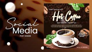 Create Coffee Social Media Post Design  | Photoshop