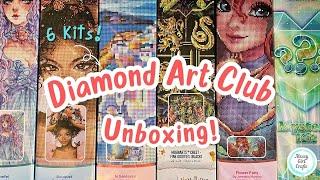 Diamond Art Club Haul - Unboxing 6 Kits!