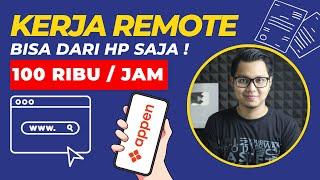 Dibayar Rp 100.000 /Jam Dengan Kerja Remote - Cara Menghasilkan Uang Dari Internet Tanpa Modal !