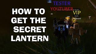 How To Get The SECRET Taiyo Lantern