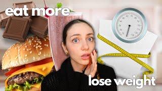 Eat MORE lose WEIGHT // no dieting, no restriction | Edukale