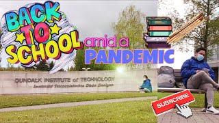 Back to School amid a Pandemic | DkIT campus tour