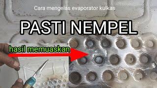 cara las evaporator kulkas yang bolong, ketusuk pisau ll mudah cara mengelasnya dengan ALUPLATINUM