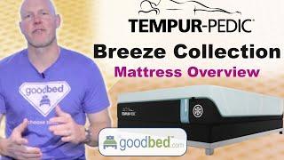 Tempur-Pedic TEMPUR-Breeze Mattress Collection (2023-present) EXPLAINED by GoodBed.com