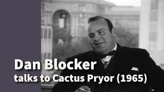 Cactus Pryor Interviews Dan Blocker | Segment (1965)