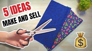 5 SEWING PROJECTS for Make AND SELL In 10 Minutes