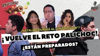 ¡VUELVE EL RETO PALICHOC! - ¿Están  Preparados?